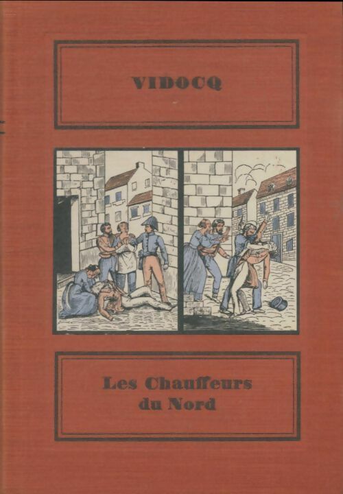 Livrenpoche : Les chauffeurs du Nord - Vidocq - Livre