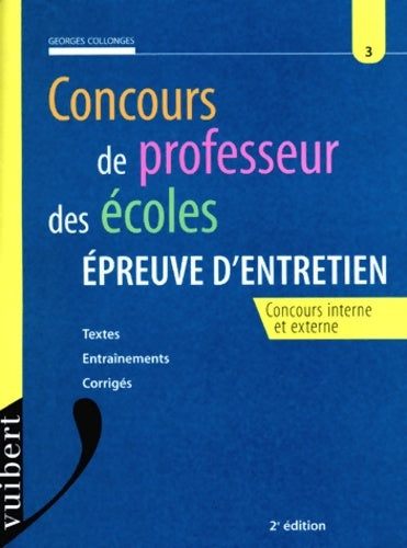 Livrenpoche : Concours de professeur des écoles. Épreuve d'entretien - Georges Collonges - Livre