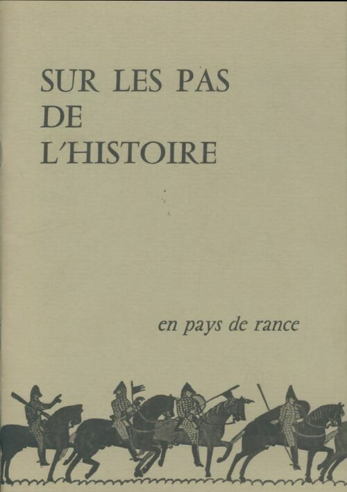Livrenpoche : Sur les pas de l'histoire en pays de rance - Collectif - Livre