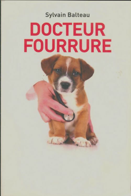 Livrenpoche : Docteur fourrure - Balteau-s - Livre