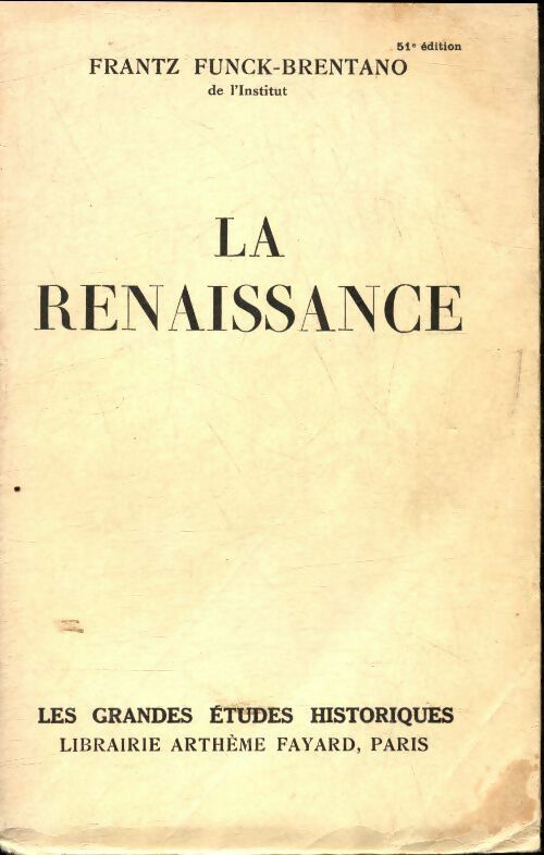 Livrenpoche : La renaissance  - Frantz Funck-Brentano - Livre