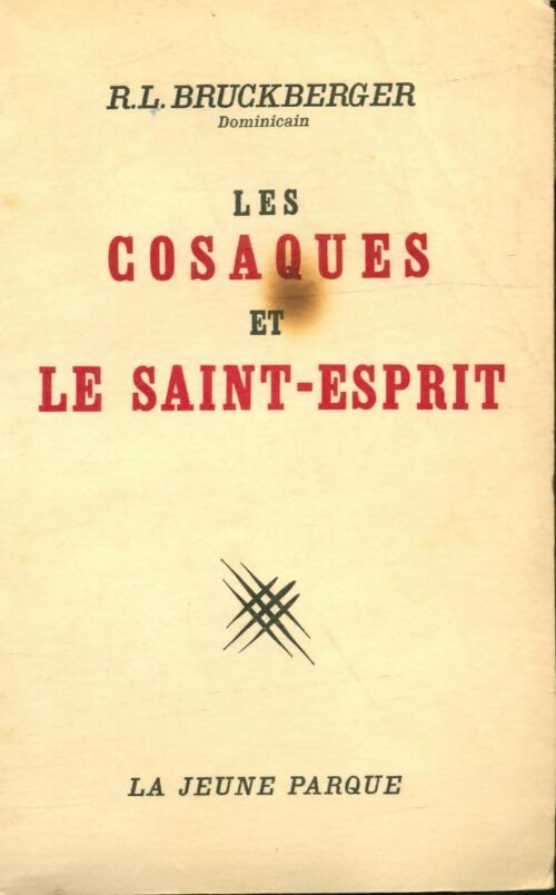Livrenpoche : Les cosaques et le saint-esprit - Raymond Léopold Bruckberger - Livre