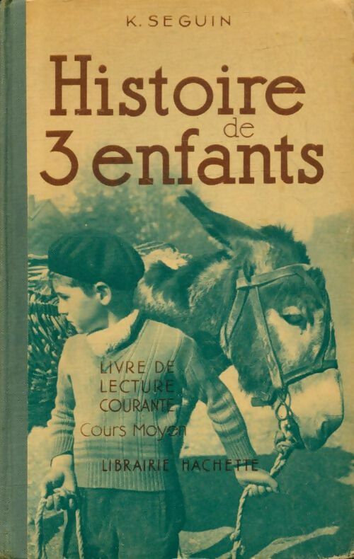 Livrenpoche : Histoire de 3 enfants CM - K. Seguin - Livre