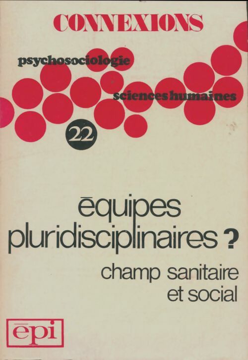 Livrenpoche : Connexions n°22 - Collectif - Livre