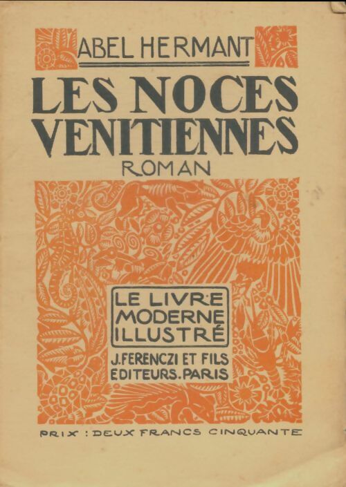 Livrenpoche : Les noces vénitiennes - Abel Hermant - Livre