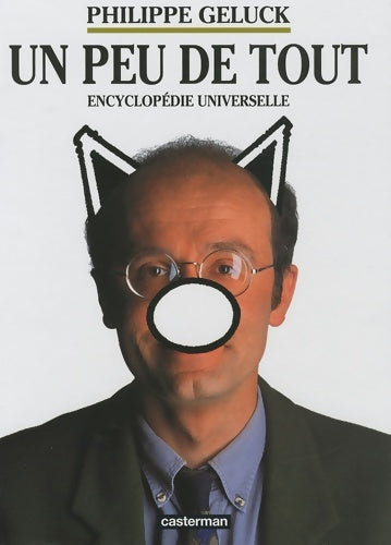 Livrenpoche : Un peu de tout : Encyclopédie universelle - Philippe Geluck - Livre