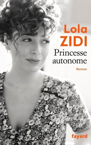 Livrenpoche : Princesse autonome - Lola Zidi - Livre