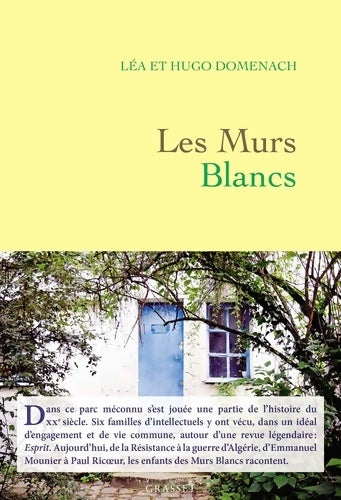 Livrenpoche : Les Murs Blancs - Léa Domenach - Livre