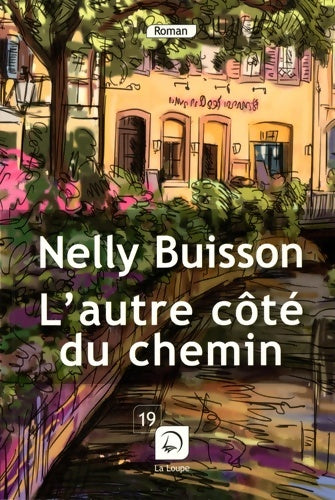 Livrenpoche : L'autre côté du chemin - Nelly Buisson - Livre