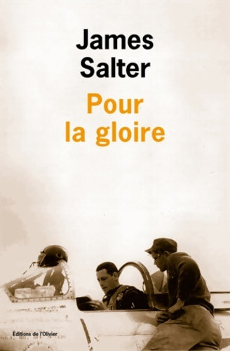 Livrenpoche : Pour la gloire - James Salter - Livre