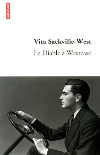 Livrenpoche : Le diable à Westease - Vita Sackville-West - Livre