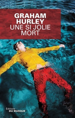 Livrenpoche : Une si jolie mort - Graham Hurley - Livre