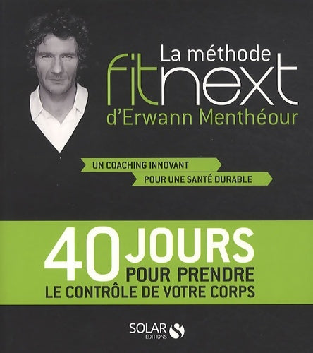 Livrenpoche : La méthode Fitnext d'Erwann Menthéour - Erwann Menthéour - Livre
