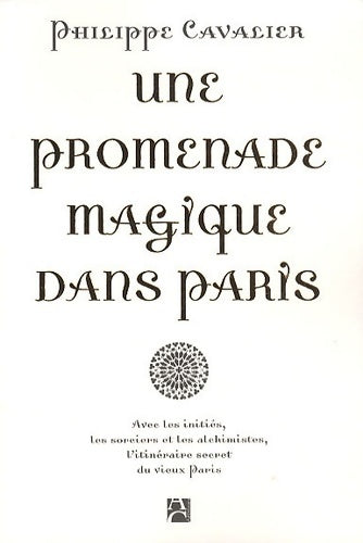 Livrenpoche : UNE PROMENADE MAGIQUE DANS Paris - Collectif - Livre