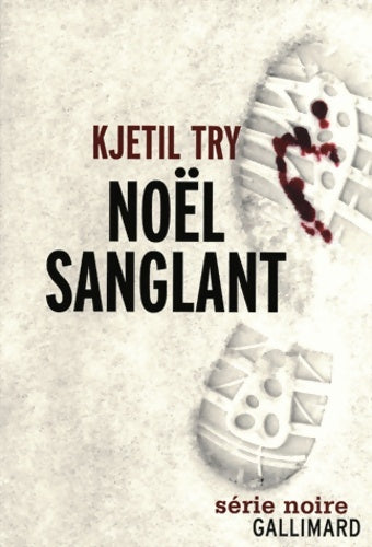 Livrenpoche : Noël sanglant : Une enquête de l'inspecteur Lykke - Kjetil Try - Livre