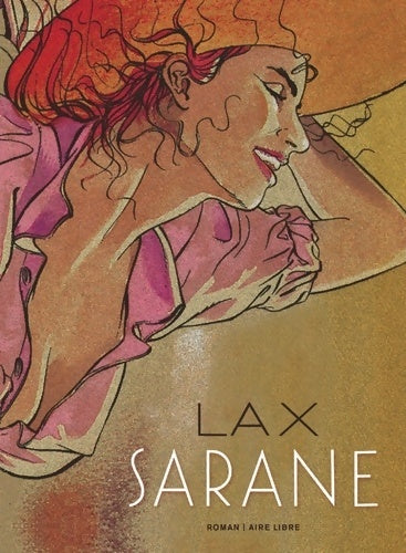 Livrenpoche : Sarane Tome I - Sarane - Lax - Livre