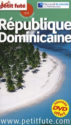 Livrenpoche : Petit Futé République Dominicaine - Dominique Auzias - Livre