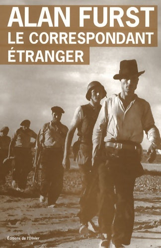 Livrenpoche : Le correspondant étranger - Alan Furst - Livre