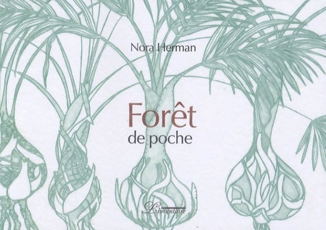 Livrenpoche : ma forêt de poche - Herman Nora - Livre