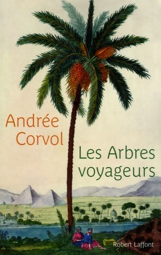 Livrenpoche : Les arbres voyageurs - Andrée Corvol - Livre