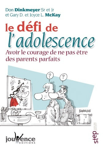 Livrenpoche : Le défi de l'adolescence - DON DINKMEYER - Livre
