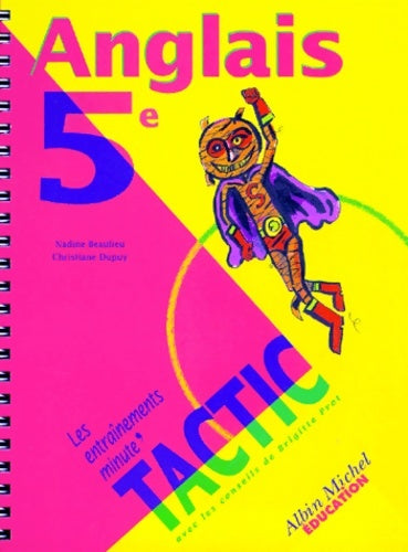 Livrenpoche : Tactic : Anglais 5e - Nadine Beaulieu - Livre