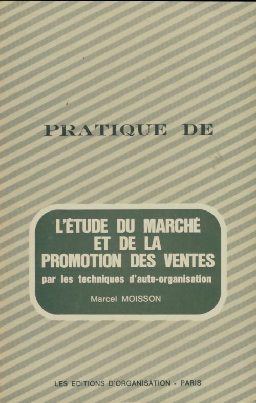 Livrenpoche : L'étude du marché et de la promotion des ventes - Marcel Moisson - Livre