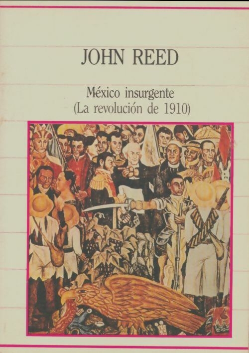 Livrenpoche : México insurgente - John Reed - Livre