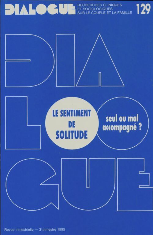 Dialogue n°129 - Collectif -  Dialogue - Livre