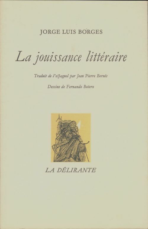 Livrenpoche : La jouissance littéraire - Jorge Luis Borges - Livre