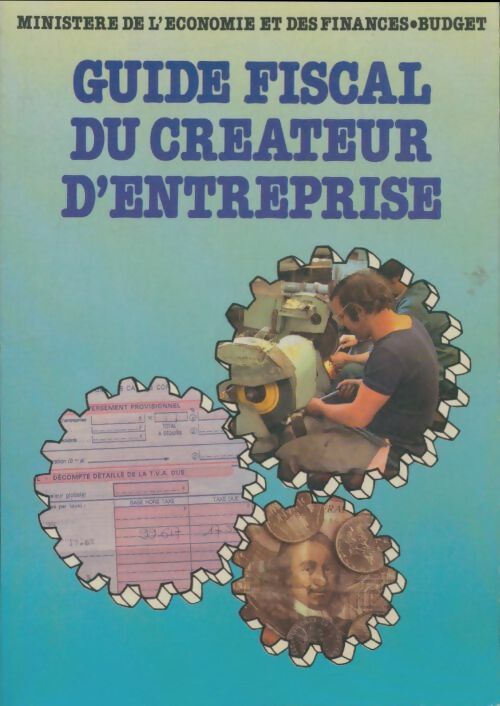 Livrenpoche : Guide fiscal du créateur d'entreprise - Collectif - Livre