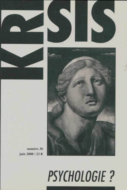 Livrenpoche : Krisis n°30 : Psychologie - Collectif - Livre