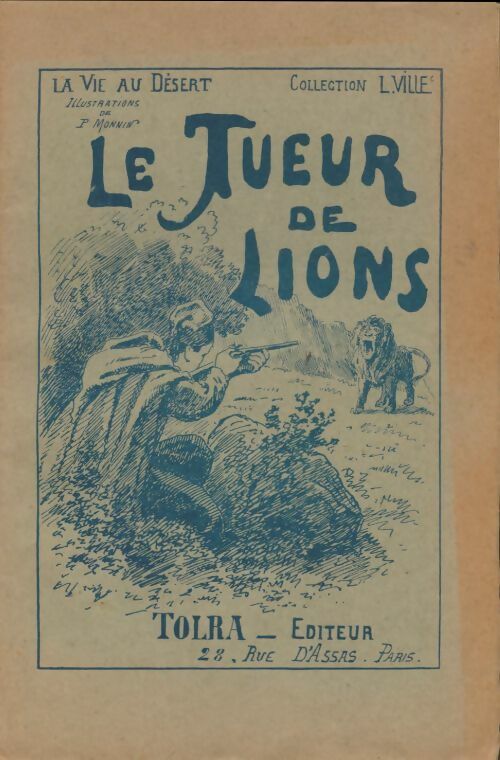 Livrenpoche : Le tueur de lions - Xxx - Livre