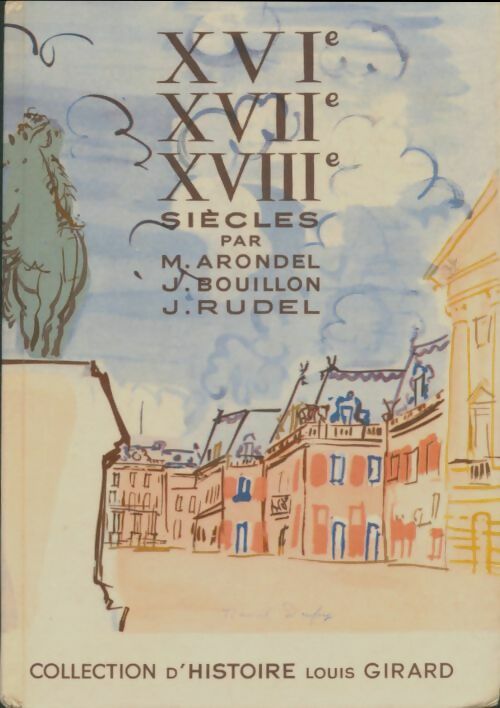 Livrenpoche : XVIe, XVIIe, XVIIIe siècles - M Arondel - Livre