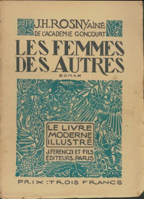 Livrenpoche : Les femmes des autres - ainé Joseph-Henry - Livre