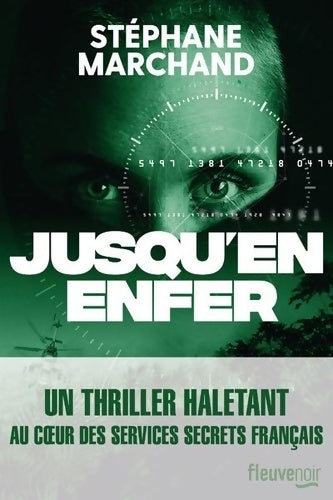 Livrenpoche : Jusqu'en enfer : Roman d'espionnage - Nouveauté 2022 - Stéphane Marchand - Livre