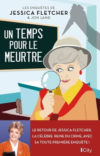 Livrenpoche : Un temps pour le meurtre - Jessica Fletcher - Livre