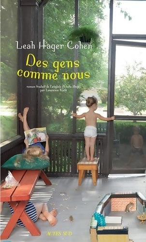 Livrenpoche : Des gens comme nous - Leah Hager Cohen - Livre