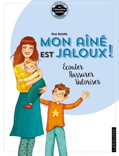 Livrenpoche : Mon aîné est jaloux - Nina Bataille - Livre