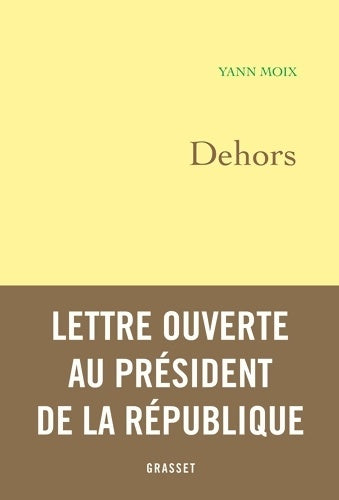 Livrenpoche : Dehors - Yann Moix - Livre