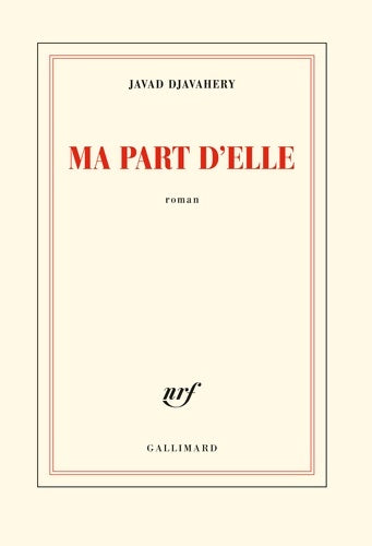 Livrenpoche : Ma part d?elle - Javad Djavahery - Livre
