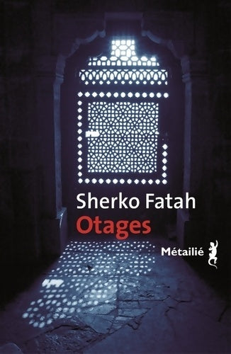Livrenpoche : Otages - Sherko Fatah - Livre