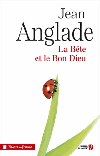 Livrenpoche : La bête et le bon Dieu - Jean Anglade - Livre