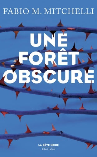 Livrenpoche : Une forêt obscure - Fabio M. Mitchelli - Livre
