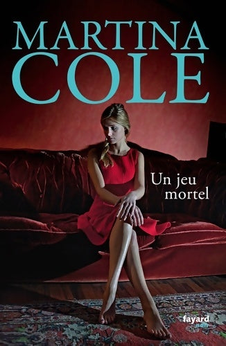 Livrenpoche : Un jeu mortel - Martina Cole - Livre