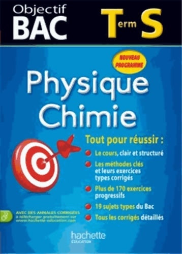 Livrenpoche : Objectif Bac - Physique-Chimie Terminale S - Collectif - Livre