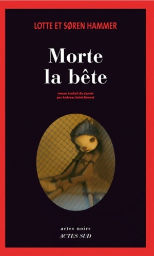 Livrenpoche : Morte la bête - Søren Hammer - Livre