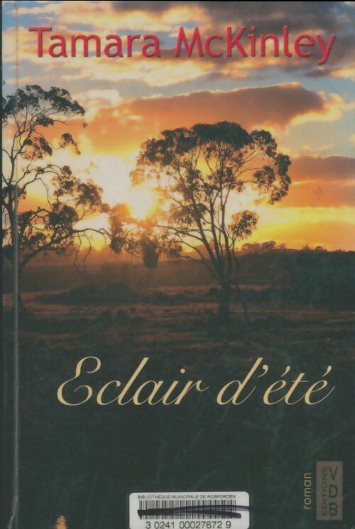 Livrenpoche : Eclair d'été - Tamara McKinley - Livre