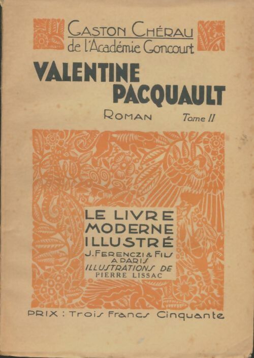 Livrenpoche : Valentine Pacquault Tome II - Gaston Chérau - Livre