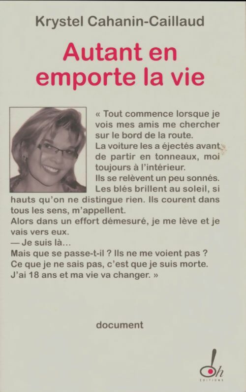 Livrenpoche : Autant en emporte la vie - Krystel Cahanin-Caillaud - Livre